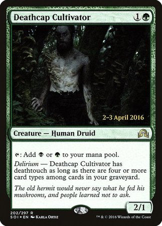 Deathcap Cultivator [Shadows over Innistrad Promos] | The Time Vault CA