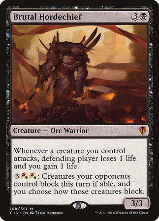 Brutal Hordechief [Commander 2016] | The Time Vault CA