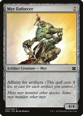 Myr Enforcer [Modern Masters 2015] | The Time Vault CA