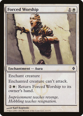 Forced Worship [New Phyrexia] | The Time Vault CA