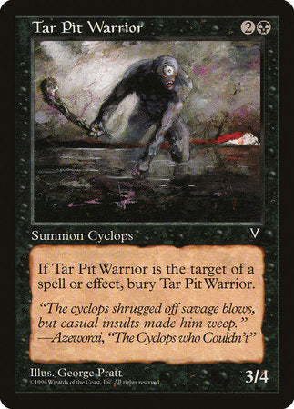 Tar Pit Warrior [Visions] | The Time Vault CA