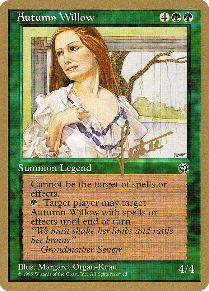 Autumn Willow (Bertrand Lestree) [Pro Tour Collector Set] | The Time Vault CA