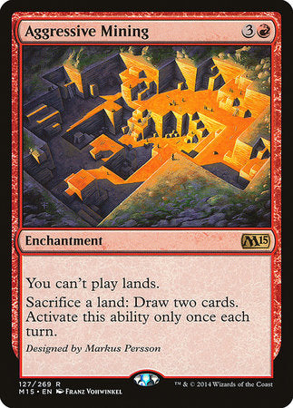 Aggressive Mining [Magic 2015] | The Time Vault CA