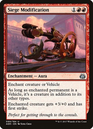 Siege Modification [Aether Revolt] | The Time Vault CA