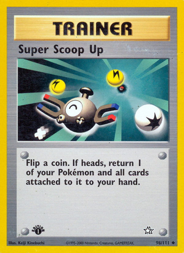 Super Scoop Up (98/111) [Neo Genesis 1st Edition] | The Time Vault CA