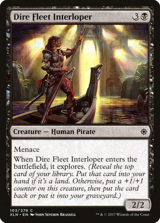 Dire Fleet Interloper [Ixalan] | The Time Vault CA