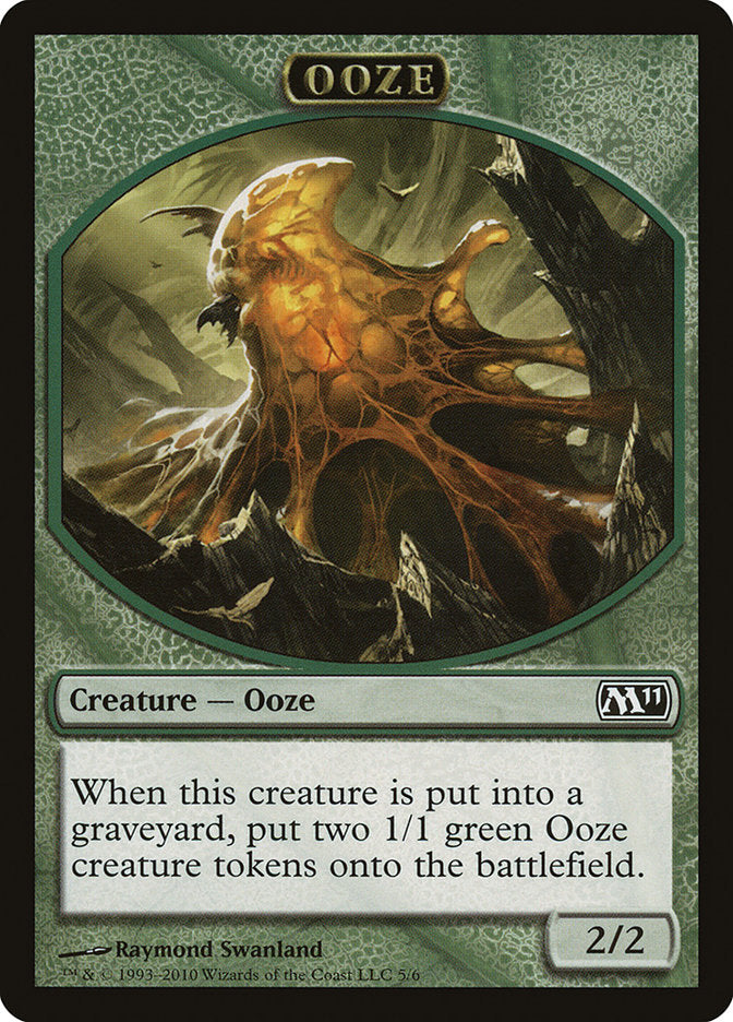 Ooze (5/6) [Magic 2011 Tokens] | The Time Vault CA