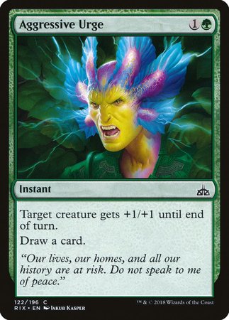 Aggressive Urge [Rivals of Ixalan] | The Time Vault CA