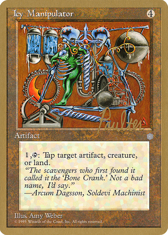 Icy Manipulator (Preston Poulter) [Pro Tour Collector Set] | The Time Vault CA