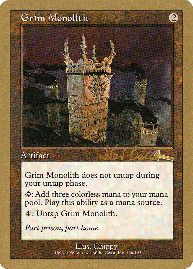 Grim Monolith (Kai Budde) [World Championship Decks 1999] | The Time Vault CA