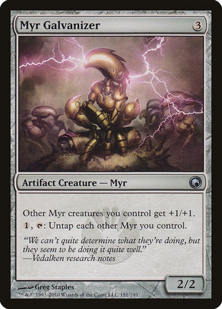 Myr Galvanizer [Scars of Mirrodin] | The Time Vault CA