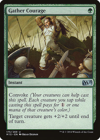 Gather Courage [Magic 2015] | The Time Vault CA