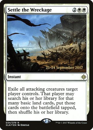 Settle the Wreckage [Ixalan Promos] | The Time Vault CA