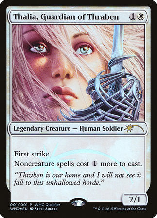 Thalia, Guardian of Thraben [World Magic Cup Qualifiers] | The Time Vault CA