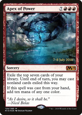 Apex of Power [Core Set 2019 Promos] | The Time Vault CA