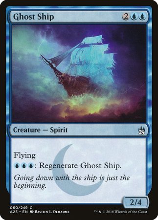 Ghost Ship [Masters 25] | The Time Vault CA
