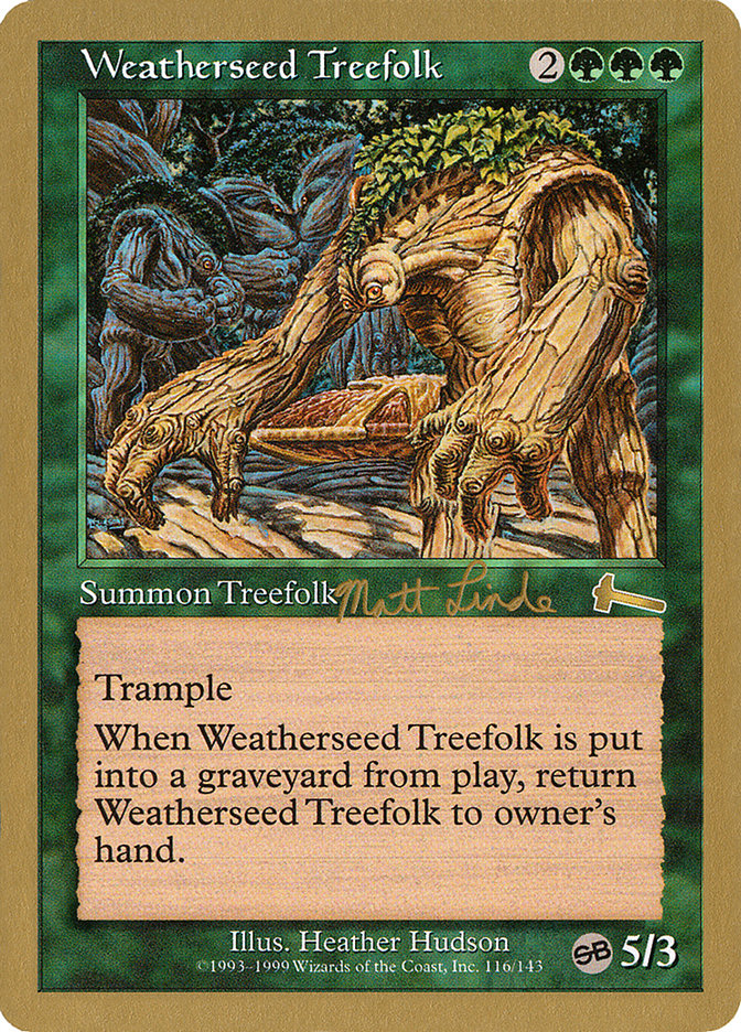 Weatherseed Treefolk (Matt Linde) (SB) [World Championship Decks 1999] | The Time Vault CA