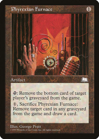 Phyrexian Furnace [Weatherlight] | The Time Vault CA