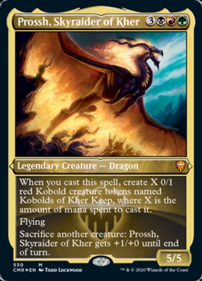 Prossh, Skyraider of Kher (Etched Foil) [Commander Legends] | The Time Vault CA