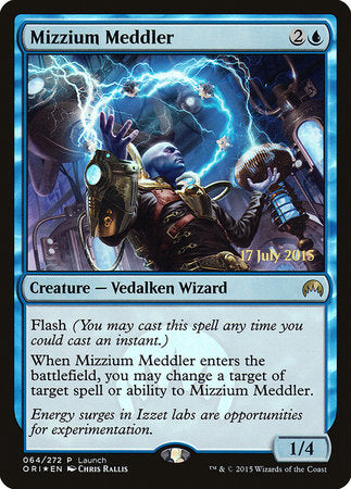 Mizzium Meddler [Magic Origins Promos] | The Time Vault CA