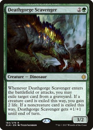 Deathgorge Scavenger [Ixalan Promos] | The Time Vault CA