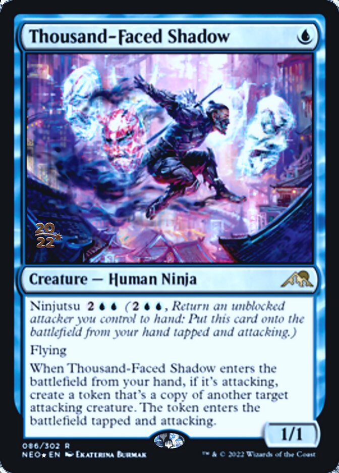 Thousand-Faced Shadow [Kamigawa: Neon Dynasty Prerelease Promos] | The Time Vault CA