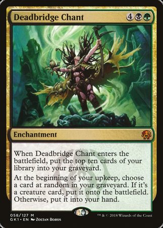 Deadbridge Chant [GRN Guild Kit] | The Time Vault CA