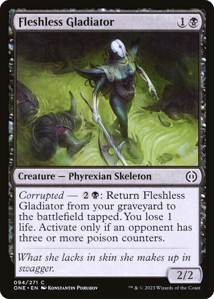 Fleshless Gladiator [Phyrexia: All Will Be One] | The Time Vault CA
