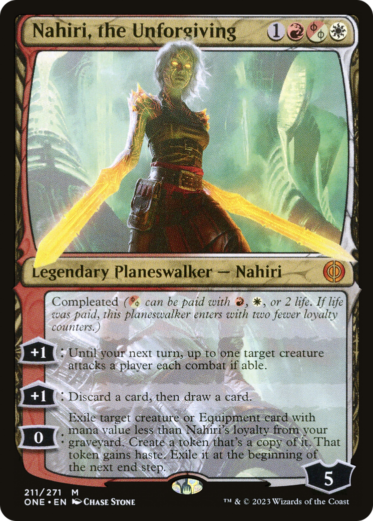 Nahiri, the Unforgiving [Phyrexia: All Will Be One] | The Time Vault CA