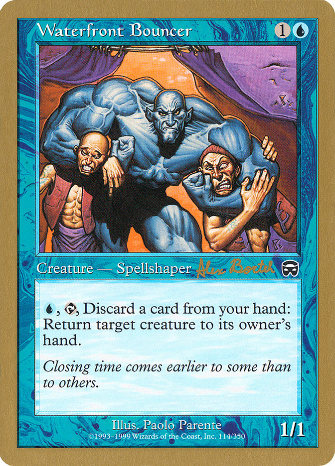 Waterfront Bouncer (Alex Borteh) [World Championship Decks 2001] | The Time Vault CA