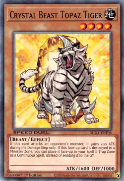 Crystal Beast Topaz Tiger [SGX1-ENF06] Common | The Time Vault CA