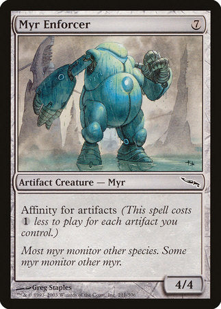 Myr Enforcer [Mirrodin] | The Time Vault CA