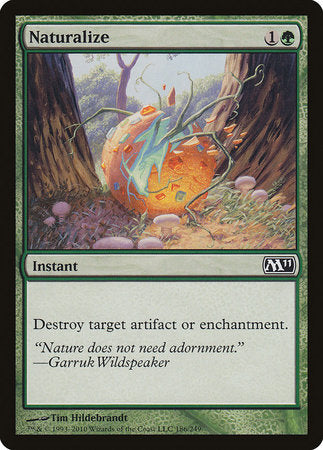 Naturalize [Magic 2011] | The Time Vault CA