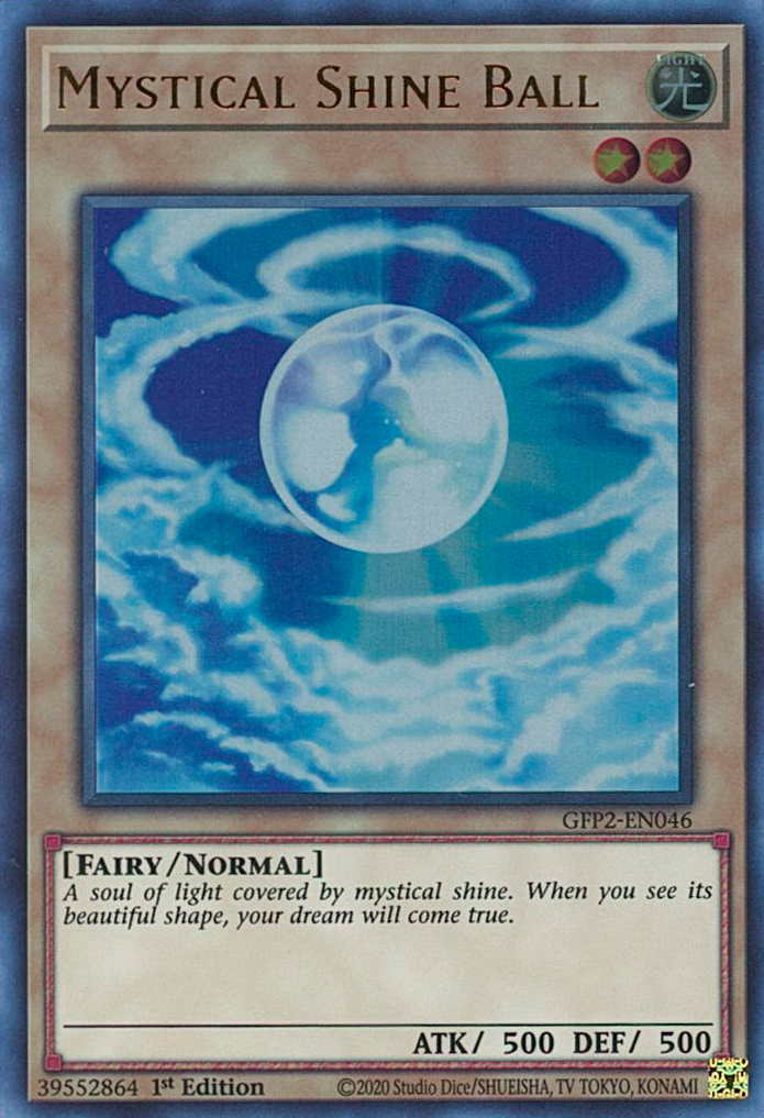 Mystical Shine Ball [GFP2-EN046] Ultra Rare | The Time Vault CA