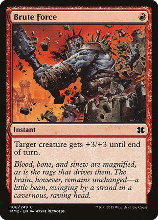 Brute Force [Modern Masters 2015] | The Time Vault CA