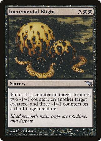 Incremental Blight [Shadowmoor] | The Time Vault CA