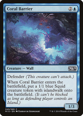 Coral Barrier [Magic 2015] | The Time Vault CA