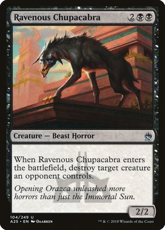 Ravenous Chupacabra [Masters 25] | The Time Vault CA