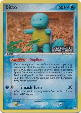 Ditto (40/113) (Stamped) [EX: Delta Species] | The Time Vault CA