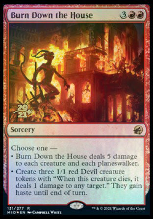 Burn Down the House [Innistrad: Midnight Hunt Prerelease Promos] | The Time Vault CA