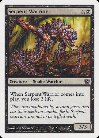 Serpent Warrior [Ninth Edition] | The Time Vault CA