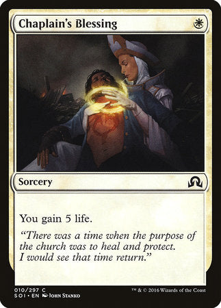 Chaplain's Blessing [Shadows over Innistrad] | The Time Vault CA