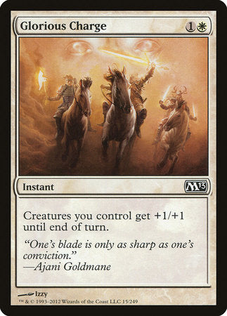 Glorious Charge [Magic 2013] | The Time Vault CA