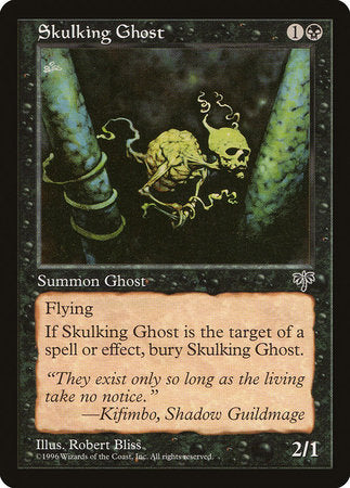 Skulking Ghost [Mirage] | The Time Vault CA
