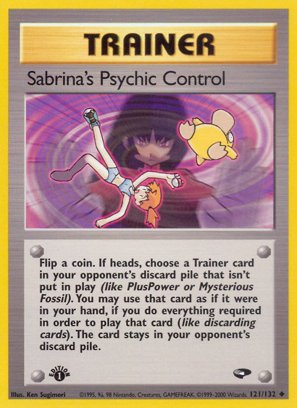 Sabrina's Psychic Control (121/132) [Gym Challenge 1st Edition] | The Time Vault CA