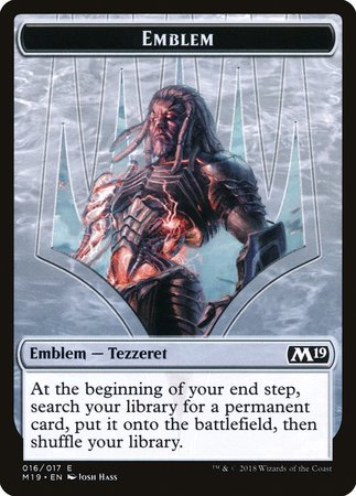 Emblem - Tezzeret, Artifice Master [Core Set 2019 Tokens] | The Time Vault CA