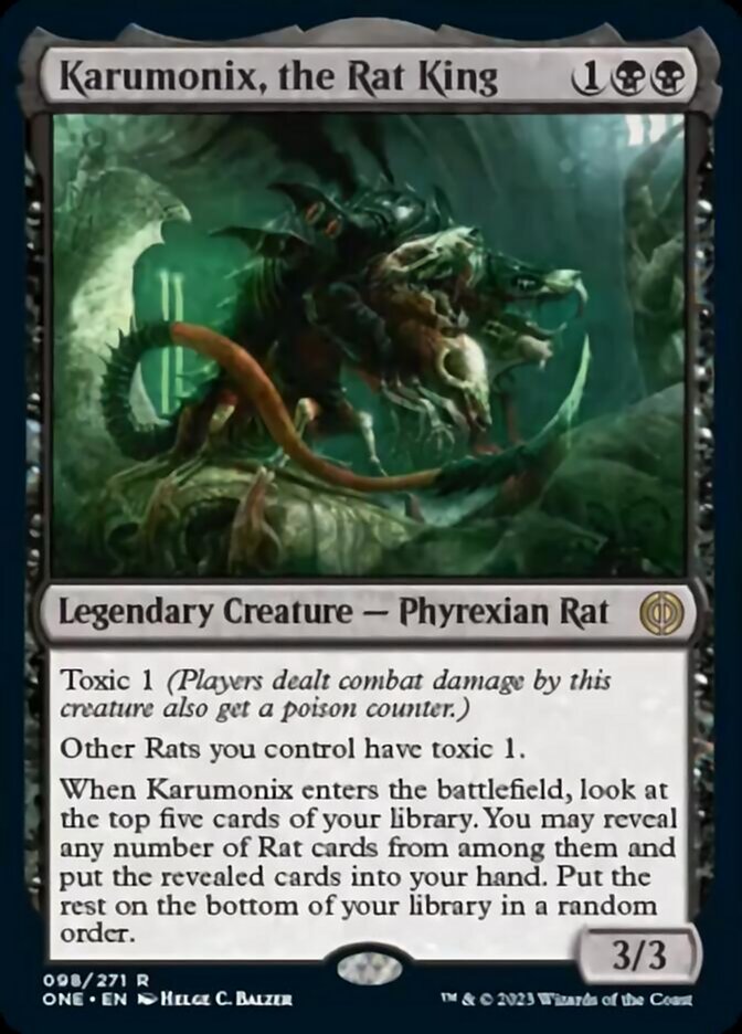 Karumonix, the Rat King [Phyrexia: All Will Be One] | The Time Vault CA