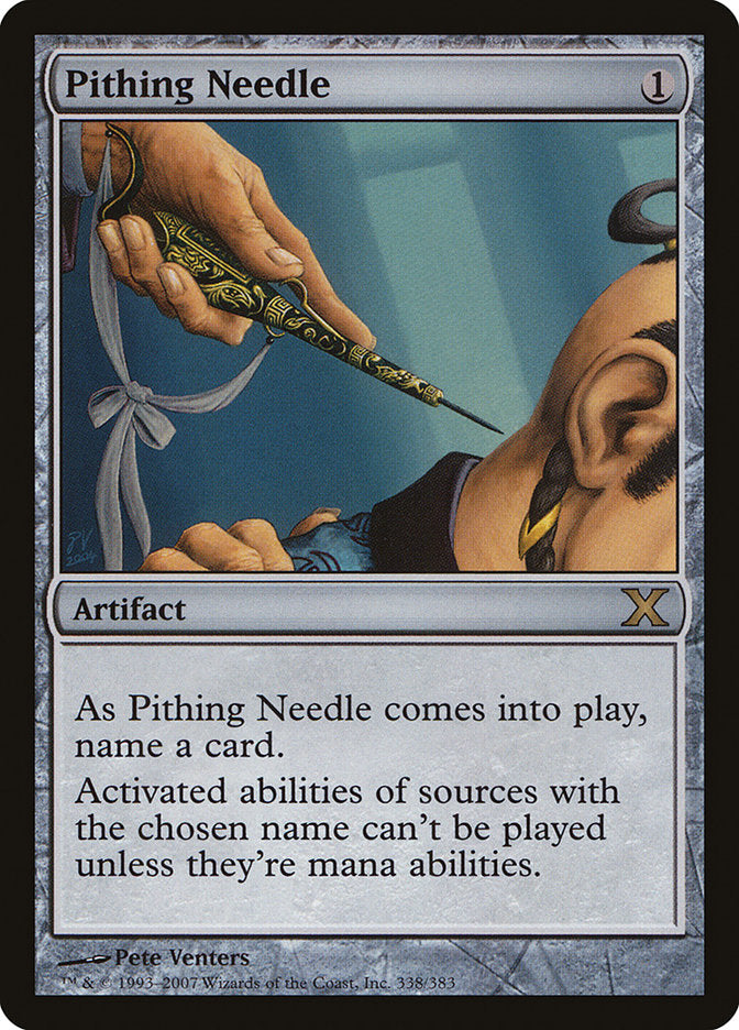 Pithing Needle [Tenth Edition] | The Time Vault CA