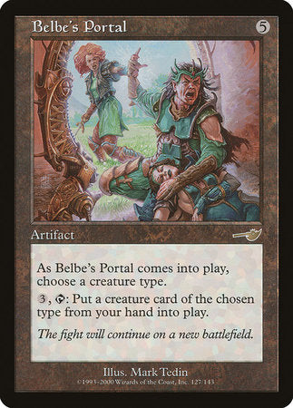 Belbe's Portal [Nemesis] | The Time Vault CA