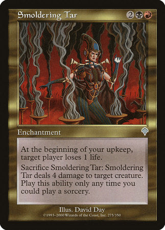 Smoldering Tar [Invasion] | The Time Vault CA